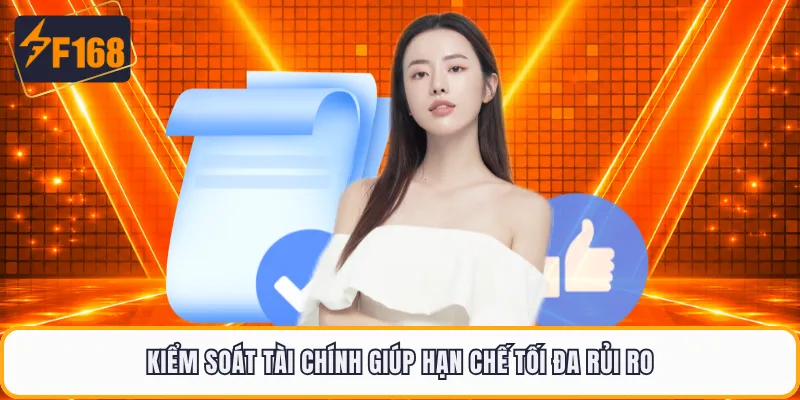 Kiểm soát tài chính giúp hạn chế tối đa rủi ro